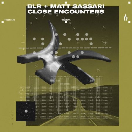 BLR & Matt Sassari - Close Encounters