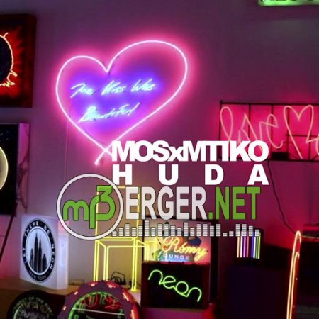 MOS & MTIKO - Huda (2018)