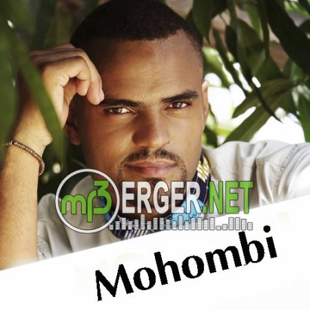 Mohombi - Mr Loverman (2018)