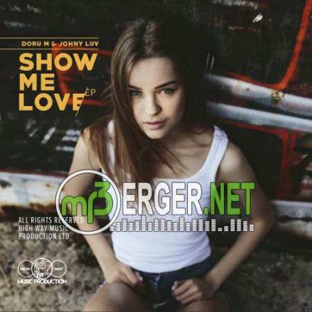 Doru M & Johny Luv - Give Мe Love (2018)