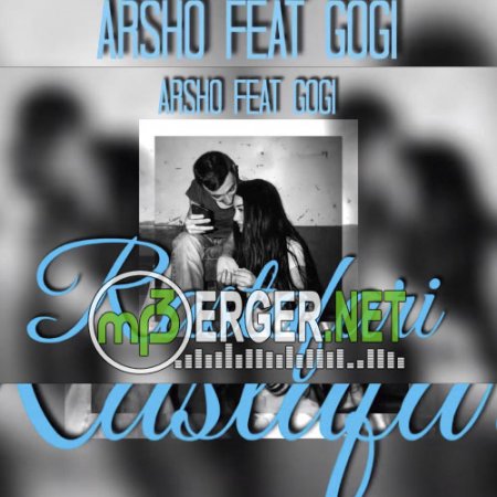 Arsho ft. Gogi - Rastafari (2018)