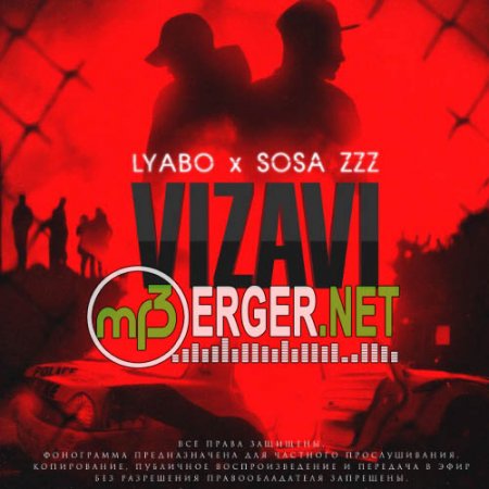 LYABO x SOSA ZZZ - Vizavi (2018)