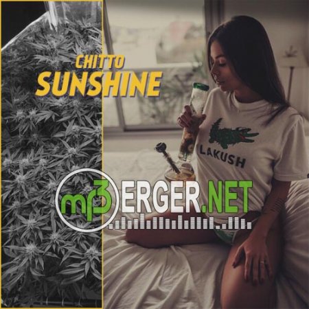 CHITTO - Sunshine (2018)