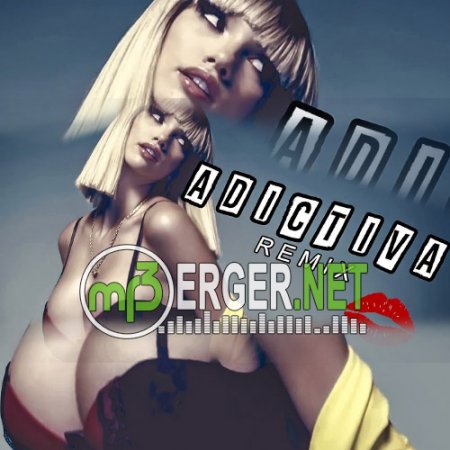 DJ YAYO - ADICTIVA (Remix) (2018)