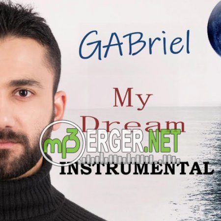 GABriel - My Dream (Instrumental) (2018)