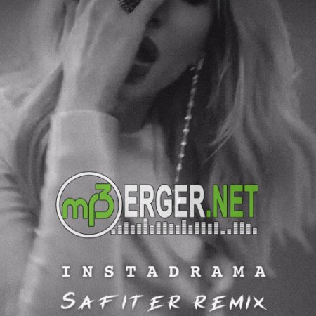 LOBODA - InstaDrama (DJ Safiter Remix) (2018)