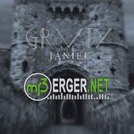 GRVTY - Janiel (2018)