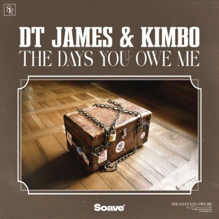 DT James, Kimbo - The Days You Owe Me