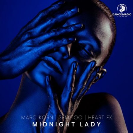 Marc Korn, Semitoo, HEART FX - Midnight Lady