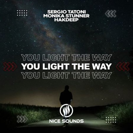 Sergio Tatoni, Monika Stunner, Hakdeep - You Light the Way