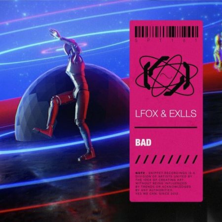 Lfox feat. Exlls - Bad