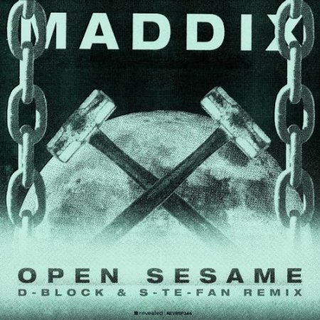 Maddix feat. Leila K - Open Sesame (Abracadabra) (D-Block & S-Te-Fan Remix)