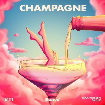 Max Wassen feat. Skillz - Champagne