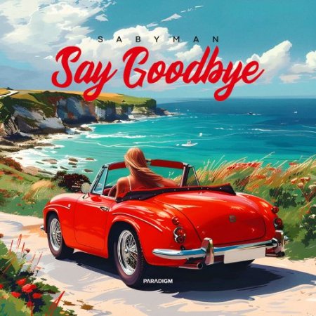 SABYMAN - Say Goodbye