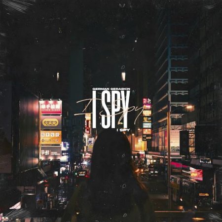 German Geraskin - I Spy