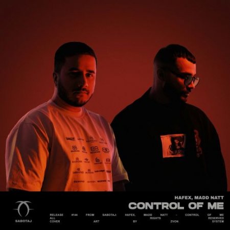 Hafex feat. Madd Natt - Control Of Me