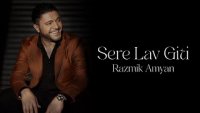 Razmik Amyan - Sere Lav Giti (2024)