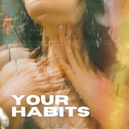 Mystific - Your Habits (Radio Edit)