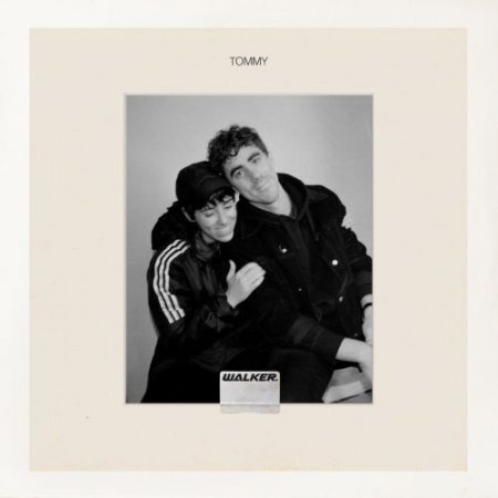 WALKER. - TOMMY