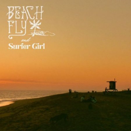 Beach Fly & Surfer Girl - Tall Grass