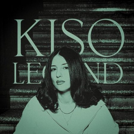 Kiso - LEGEND