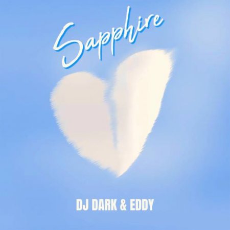 DJ Dark & EDDY - Sapphire