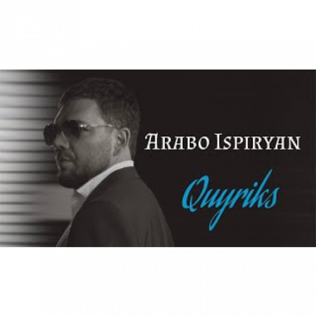 Arabo Ispiryan - Quyriks (2025)