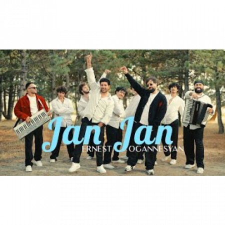 Ernest Ogannesyan - Jan Jan (2025)