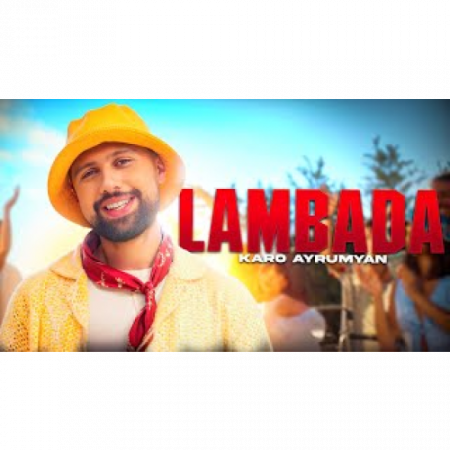 Karo Ayrumyan - Lambada (2025)