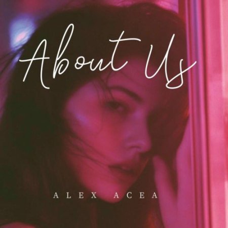 ALEX ACEA - About Us